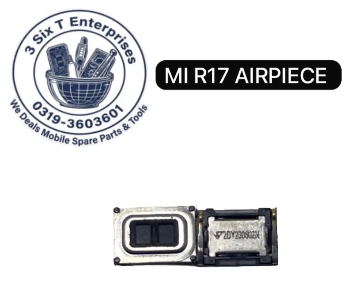 Mi  -  R17 Earpiece Speaker