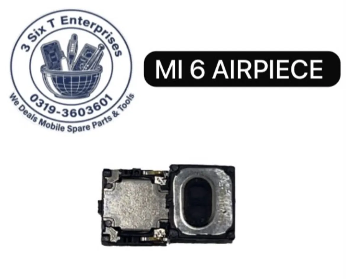 Mi 6 Earpiece Speaker